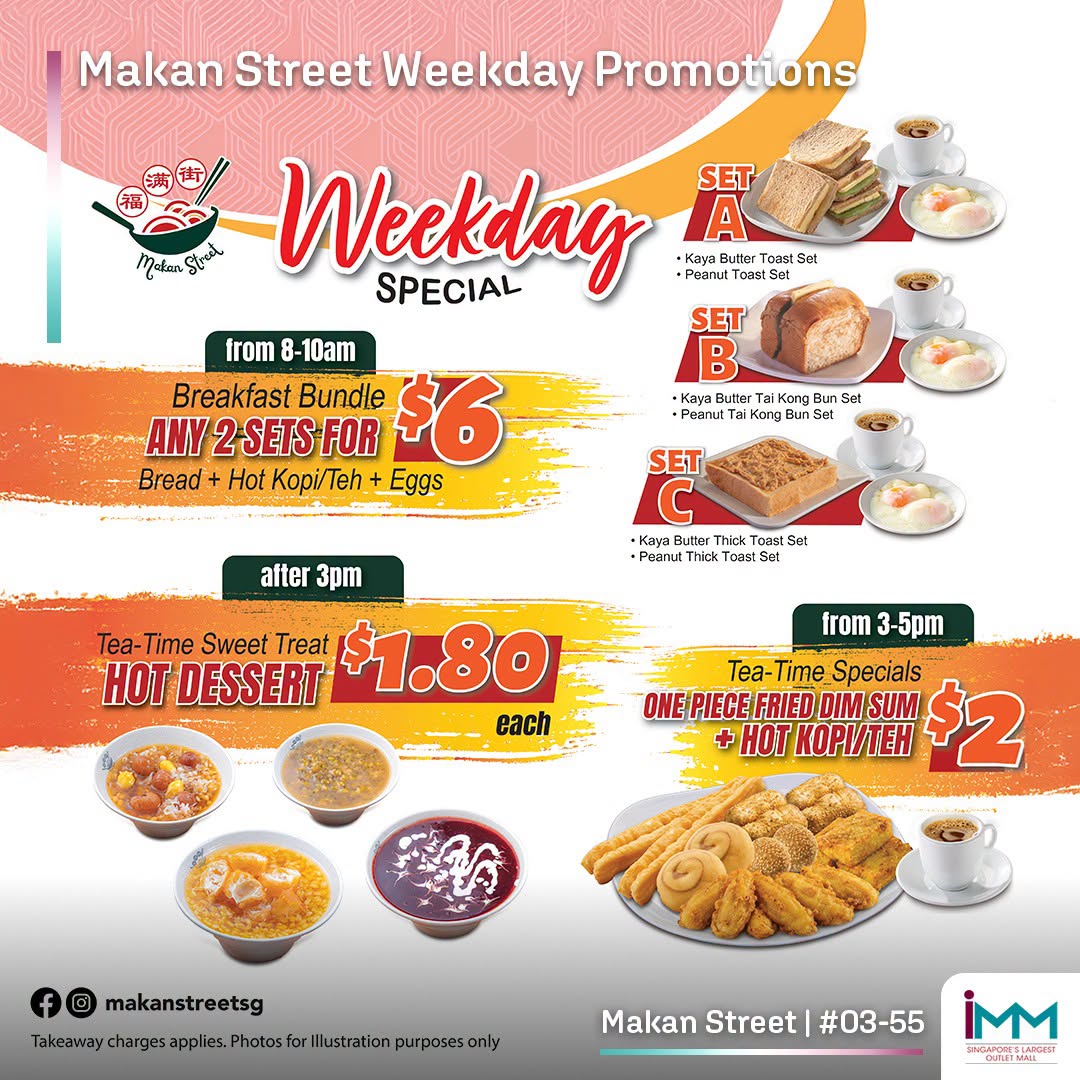 Makan Street weekday promotions
